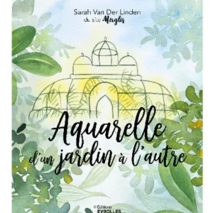 Aquarelle d'un jardin à l'autre